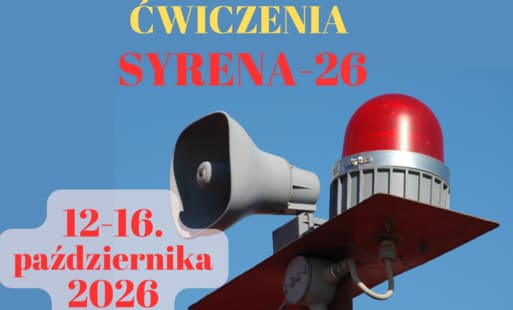 Ćwiczenia Syrena-26: syreny zadziałają w województwie mazowieckim